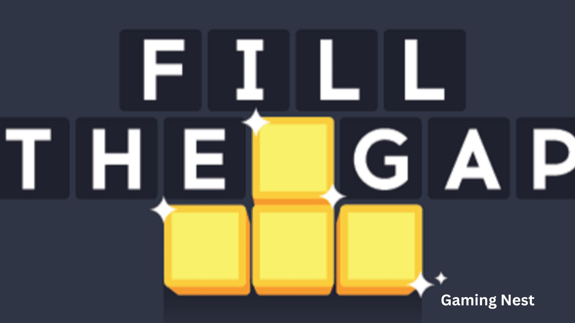 Fill The Gap – The Ultimate Puzzle Challenge for Strategic Minds
